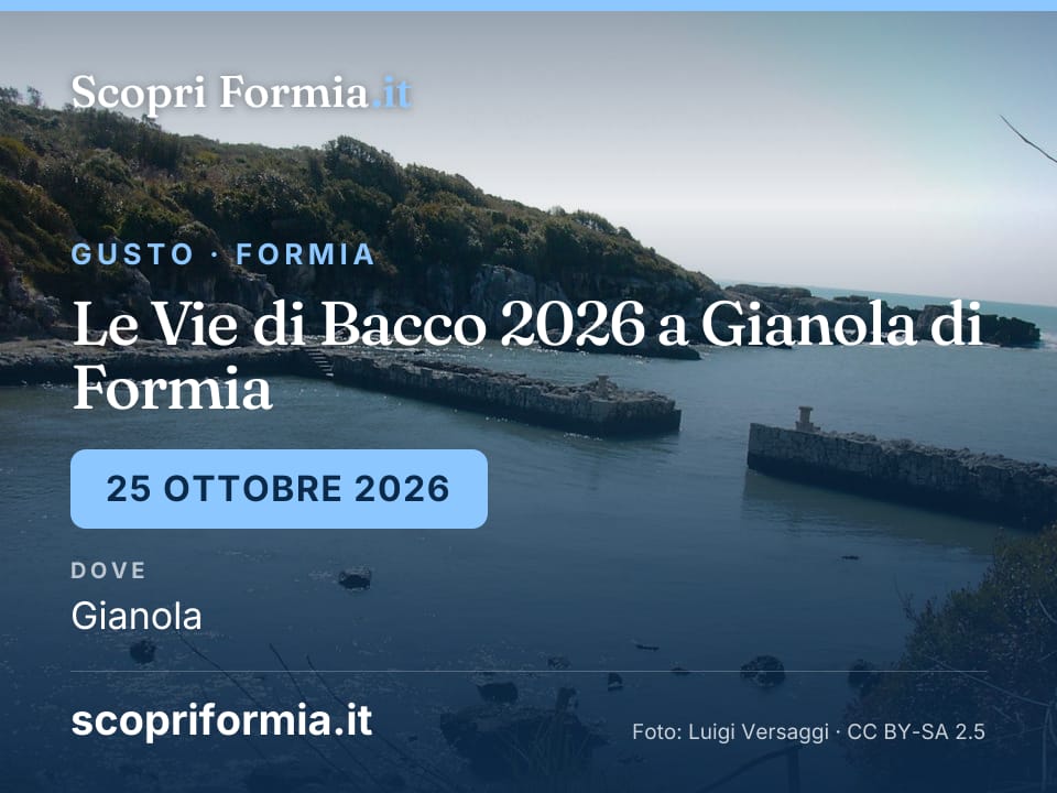 Le Vie di Bacco 2026 a Gianola di Formia: 25 ottobre